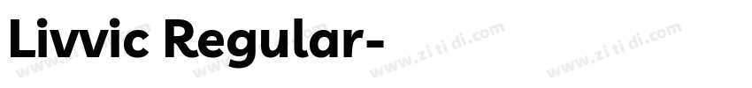 Livvic Regular字体转换